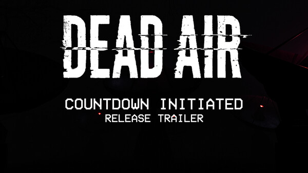 Dead Air - Trailer trailer thumbnail