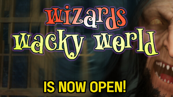 Wizard's Wacky World is now OPEN! trailer thumbnail