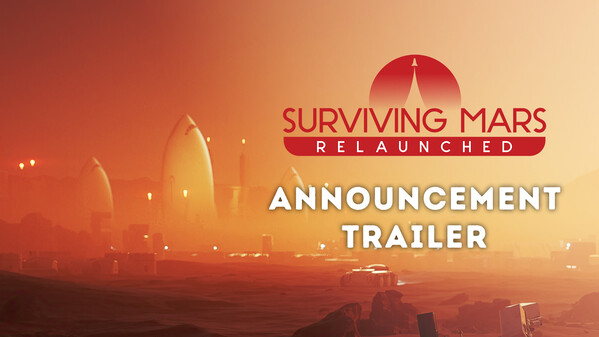 Surviving Mars: Relaunched - Announcement Trailer trailer thumbnail