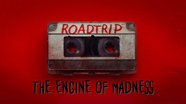 Roadtrip: The Engine of Madness - Teaser trailer thumbnail