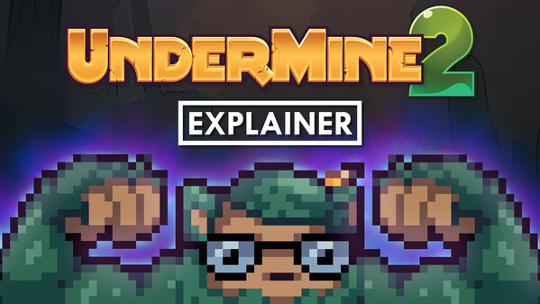 UnderMine 2 Explainer trailer thumbnail