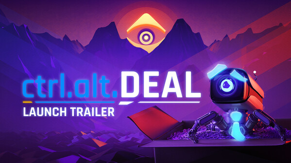 Ctrl Alt Deal Launch Trailer trailer thumbnail