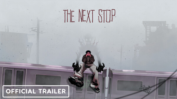 The Next Stop | Official Trailer trailer thumbnail