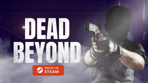 DEAD BEYOND GAMEPLAY TRAILER trailer thumbnail
