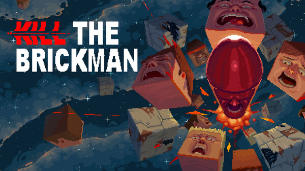 Kill the Brickman - Launch trailer thumbnail