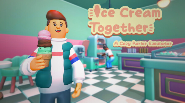 Ice Cream Together: A Cozy Parlor Simulator Official Reveal Trailer trailer thumbnail