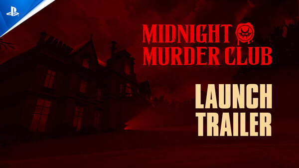 Midnight Murder Club - Launch Trailer 2 trailer thumbnail