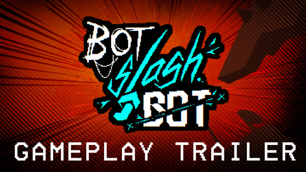 Gameplay Showcase | Bot slash Bot trailer thumbnail