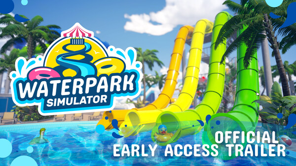 Waterpark Simulator | EA Release Gameplay Trailer trailer thumbnail