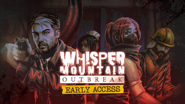 Whisper Mountain Outbreak - Early Access Release trailer thumbnail