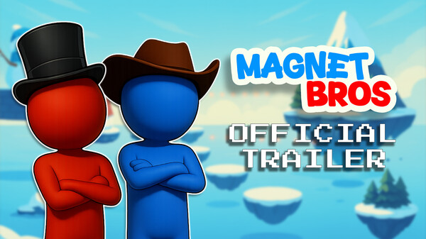 Magnet Bros - Official Trailer trailer thumbnail