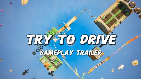 Try To Drive - Trailer trailer thumbnail