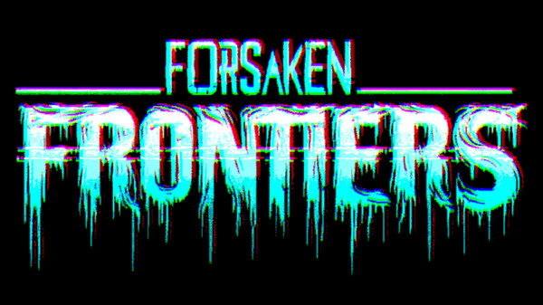 Forsaken Frontiers Trailer trailer thumbnail