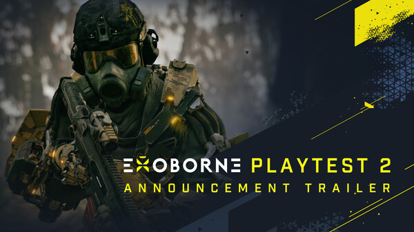 EXOBORNE PLAYTEST 2 ANNOUNCEMENT TRAILER trailer thumbnail