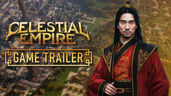 Celestial Empire 2025 trailer thumbnail