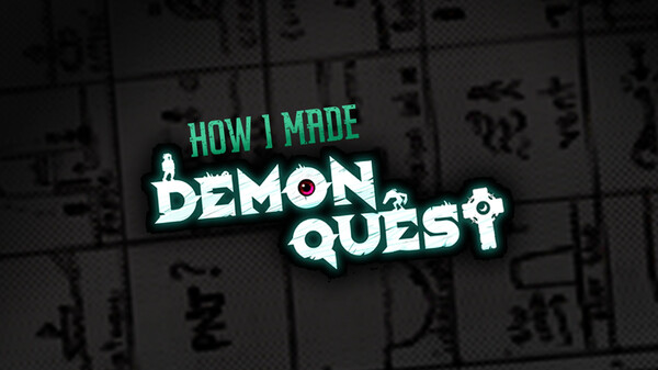 How i Made - Demon Quest (Short Making Of) trailer thumbnail