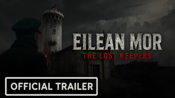 Eilean Mor The Lost Keepers Demo Trailer trailer thumbnail
