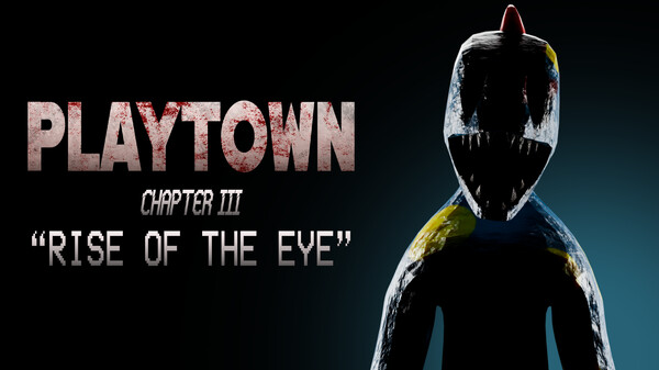 PLAYTOWN: Chapter 3 - Official Game Trailer trailer thumbnail