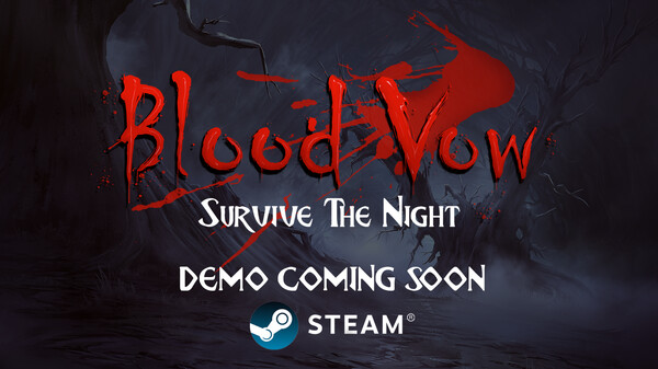 Blood Vow: Survive the Night Demo Announcement trailer thumbnail