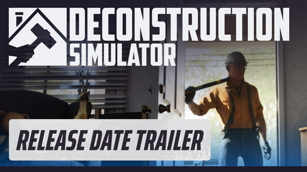 Deconstruction Simulator - Date Release Trailer trailer thumbnail