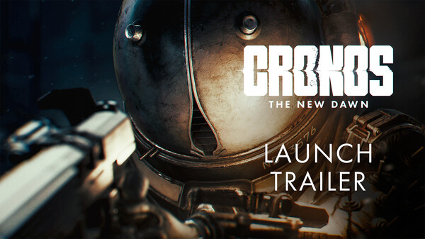 Cronos: The New Dawn Launch Trailer trailer thumbnail
