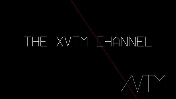 The XVTM Channel trailer thumbnail