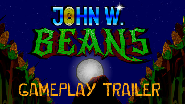 John W. Beans - Gameplay Trailer trailer thumbnail