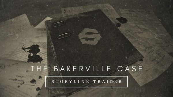 The Bakerville Case - Storyline Trailer trailer thumbnail