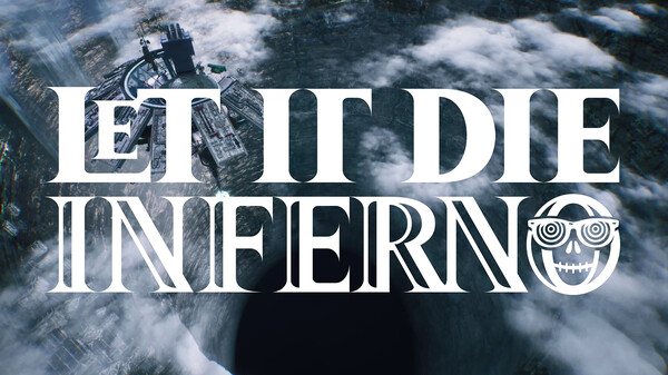 LET IT DIE: INFERNO Launch Trailer 01 trailer thumbnail