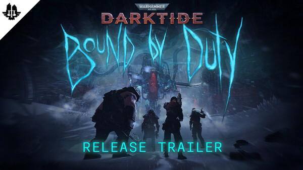 Warhammer 40,000: Darktide - Bound by Duty | Update Trailer trailer thumbnail