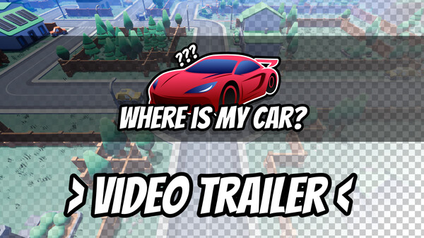 Where is my car? Trailer trailer thumbnail