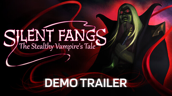 Silent Fangs: Stealthy Vampire's Tale - Steam Next Fest Demo Trailer trailer thumbnail