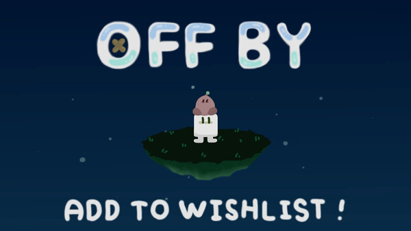 OFF BY - Add To Wishlist! trailer thumbnail