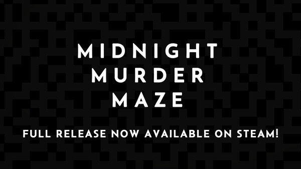 Midnight Murder Maze 1.0 Release trailer thumbnail