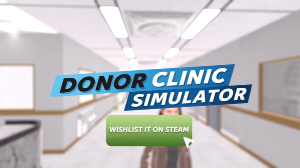 Donor Clinic Simulator trailer thumbnail