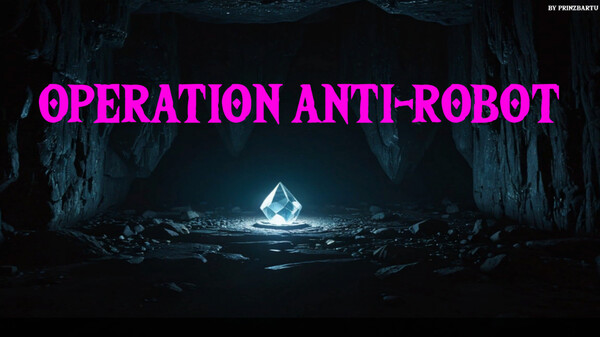 Operation Anti-Robot trailer thumbnail