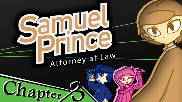 Samuel Prince Attorney at Law Chapter 3: Teaser Trailer trailer thumbnail