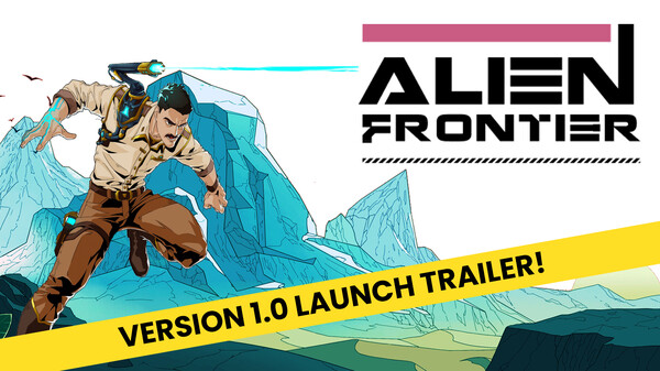 Alien Frontier - v1.0 Launch Trailer trailer thumbnail