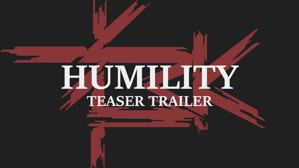 Humility | Teaser Trailer trailer thumbnail