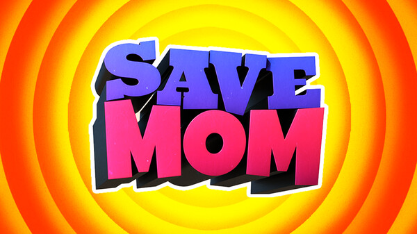 Save Mom cinematic trailer trailer thumbnail