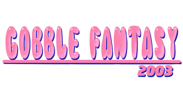 Gobble Fantasy 2003 trailer thumbnail