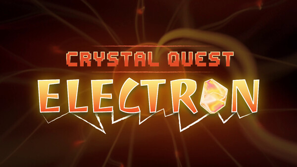 Crystal Quest: Electron trailer thumbnail