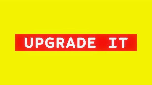 Upgrade It - Gameplay Trailer trailer thumbnail