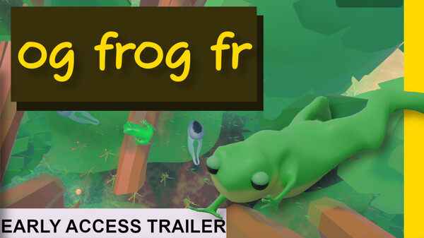 og frog fr [Early Access Trailer 01] trailer thumbnail