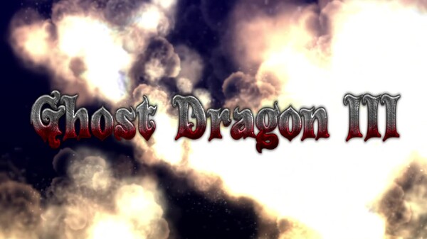 Ghost Dragon III Gameplay trailer thumbnail