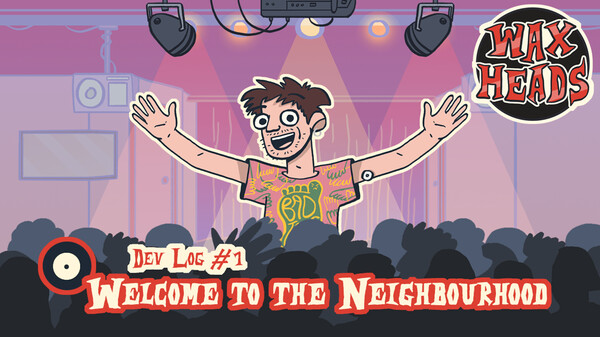 Dev Log #1 - Welcome To The Neighbourhood trailer thumbnail
