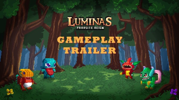 Luminas Parasite Reign - Gameplay Trailer trailer thumbnail