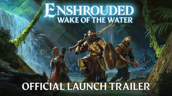 Enshrouded - Wake of the Water | Official Update Trailer trailer thumbnail