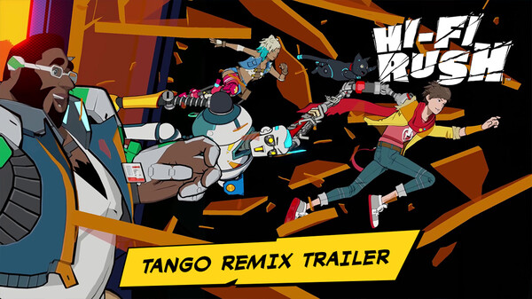 Hi-Fi RUSH | Tango Remix Trailer trailer thumbnail