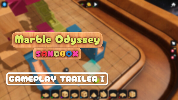 Marble Odyssey: Sandbox - Gameplay Trailer 1 trailer thumbnail